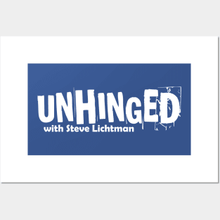 UNHINGED with Steve Lichtman - Light Edition Posters and Art